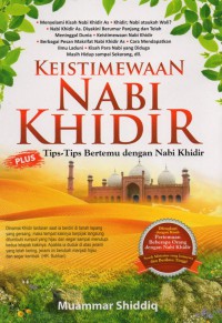 Keistimewaan Nabi Khidir : plus tips- tips bertemu dengan nabi Khidir