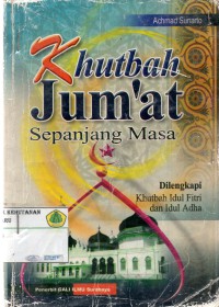 Khutbah Jum'at Sepanjang Masa Dilengkapi Khutbah Idul Fitri Dan Idul  Adha