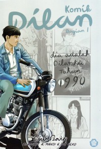 Komik Dilan Bagian 1: dia adalah dilanku tahun 1990