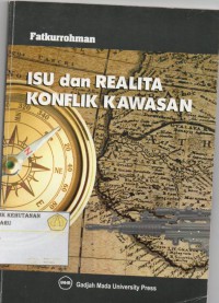 Isu Dan Realita Konflik Kawasan