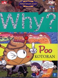 Why? Poo = Kotoran