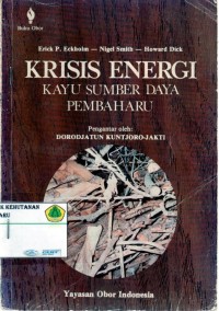 Krisis Energi Kayu Sumber Daya Pembaharu