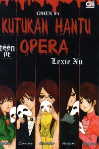 OMEN # 5 Kutukan Hantu Opera