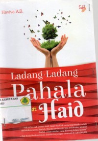 Ladang- Ladang Pahala Saat Haid