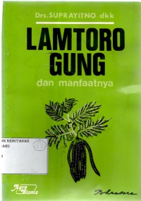 Lamtoro Gung Dan Manfaatnya