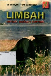 Limbah : Untuk Pakan Tenak