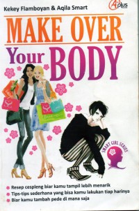 Make Over Your Body