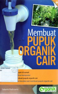 Membuat Pupuk Organik Cair