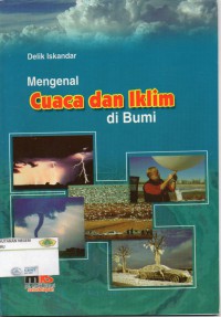 Mengenal Cuaca Dan Iklim Di Bumi