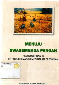 Menuju Swasembada Pangan