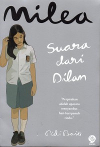 Milea Suara Dari Dilan