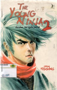 The young ninja 2 : dendam serigala perak