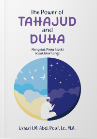 The Power Of TAHAJUD and DUHA