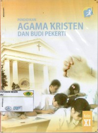 Pendidikan Agama Kristen Dan Budi Pekerti Kelas XI