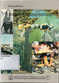 Training Manual: Pengenalan Pemberdayaan Pohon Hutan