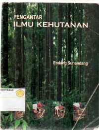 Pengantar Ilmu Kehutanan