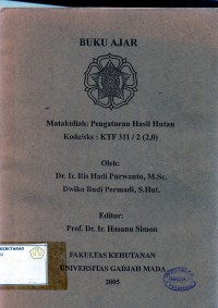 Bahan Ajar: Pengaturan Hasil Hutan