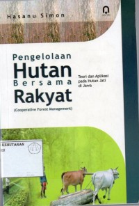 Pengelolaan Hutan Bersama Rakyat (Cooperative Forest Management)