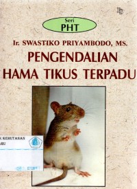 Pengendalian Hama Tikus Terpadu