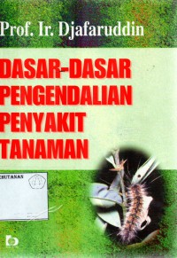 Dasar-Dasar Pengendalian Penyakit Tanaman