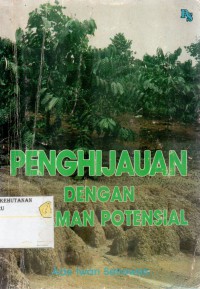 Penghijauan Dengan Tanaman Potensial