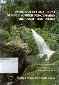 Penilaian Secara Cepat Sumber-Sumber Pencemaran-Air, Tanah & Udara