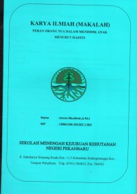 Peran Orang Tua Dalam Mendidik Anak Menurut Hadits (karya ilmiah)