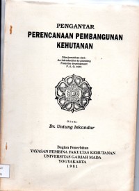 Pengantar Perencanaan Pembangunan Kehutanan