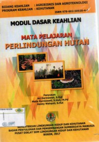 Modul Keahlian :Perlindungan Hutan