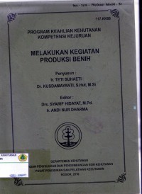 Melakukan Kegiatan Produksi benih
