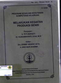 Melakukan Kegiatan Produksi benih