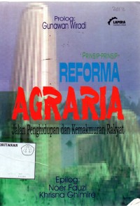 Prinsip-Prinsip Reforma Agraria Jalan Kehidupan Dan Kemakmuran Rakyat