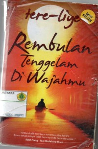 Rembulan Tenggelam DI Wajahmu