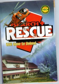 Search + Rescue SAR goes to scholl