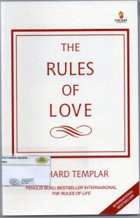 The Rules of Love : aturan pribadi untuk hubungan yang lebih bahagia