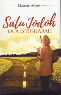 Satu Jodoh Dua Istikharah