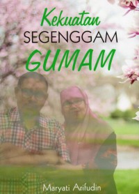 Kekuatan Segenggam Gumam