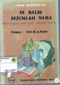 Di Balik Sejumlah Nama: sebuah tinjaun puisi puisi indonesia modren