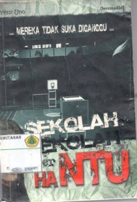 Sekolah -Sekolah Berhantu