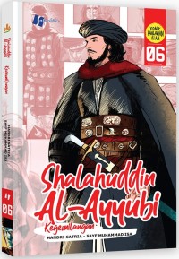 Shalahuddin Al Ayyubi 6: Kegemilangan