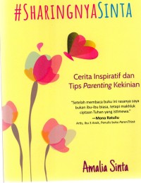 Cerita Inspiratif dan Tips Parenting Kekinian