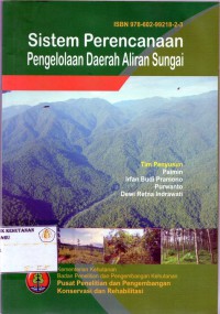 Sistem Perencanaan Pengelolaan Daerah Aliran Sungai