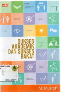 Sukses Akademik dan Sukses Bakat