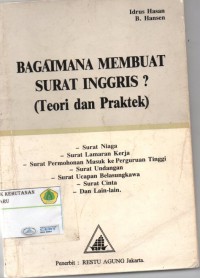 Bagaimana Membuat Surat Inggris ? (teori dan praktek)