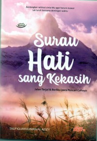 Surau Hati Sang Kekasih: jalan terjal & berliku para pencari cahaya