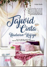 TAJWID CINTA HADWAN- KAFIYA: kita tidak selalu bisa memilih takdir tapi kita TAJWID CINTA HADWAN- KAFIYA: kita tidak selalu bisa memilih takdir tapi kita selalu memiliki pilihan untuk menghadapinya