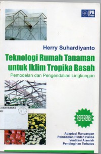 Teknologi Rumah Tanaman Untuk Iklim Tropika Baru Pemodelan & Pengendalian Lingkungan