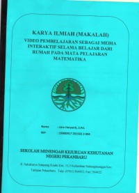 Video Pembelajaran Sebagai Media Interaktif Selama Belajar dari Rumah pada Mata Pelajaran Matematika (Karya Ilmiah)