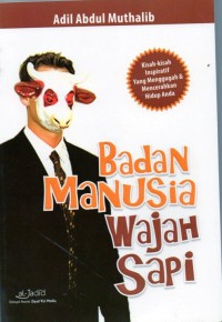 Badan Manusia Wajah Sapi