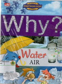 Why? Water- AIR